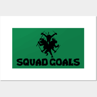 Squad Goals Posters and Art